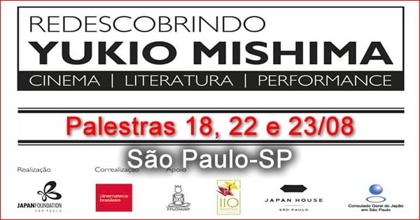 Palestras Redescobrindo Yukio Mishima 2018 - FJSP - São Paulo-SP