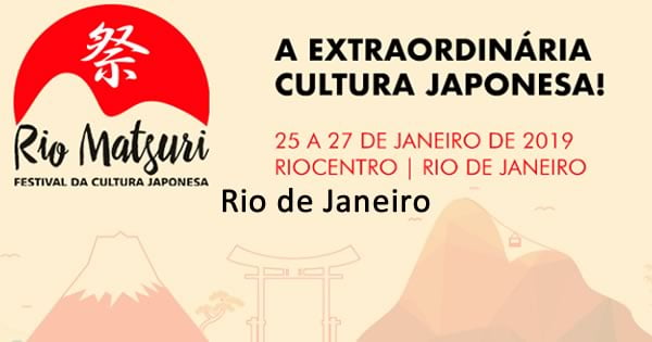 Festival do Japão - Rio Matsuri 2019 - Rio de Janeiro-RJ
