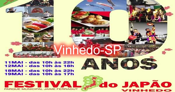 10º Festival do Japão de Vinhedo 2019 - Vinhedo-SP