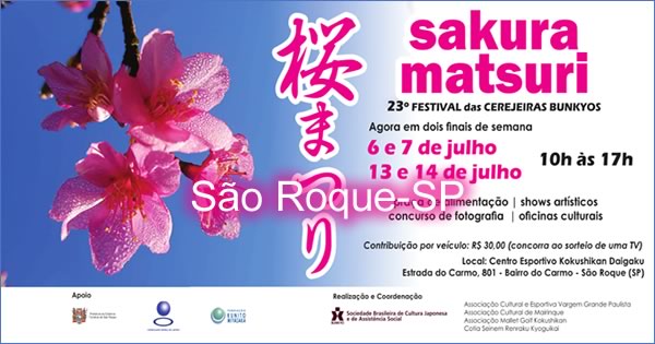 23º Sakura Matsuri 2019 - Festival das Cerejeiras Bunkyos - São Roque-SP