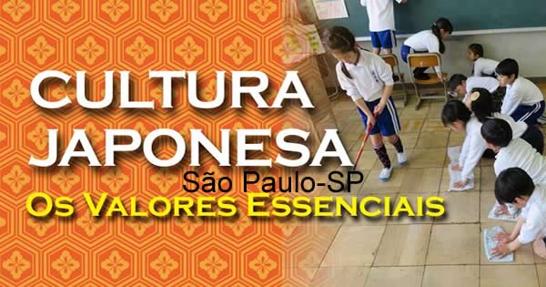 Palestras Cultura Japonesa: Os Valores Essenciais - 21/04/2019 - São Paulo-SP