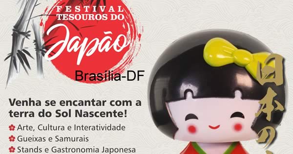 Exposição Festival Tesouros do Japão - Brasília-DF