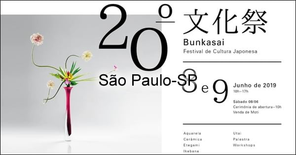 20º Bunkasai - Festival de Cultura Japonesa 2019 - São Paulo-SP