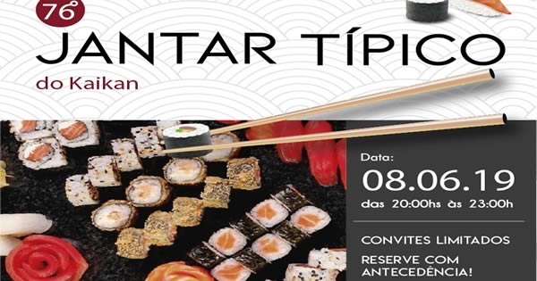 76º Jantar Típico Japonês ANBG - 08/06/2019 - Goiânia-GO