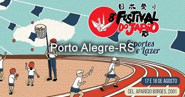 8º Festival do Japão do Rio Grande do Sul 2019 - Porto Alegre-RS