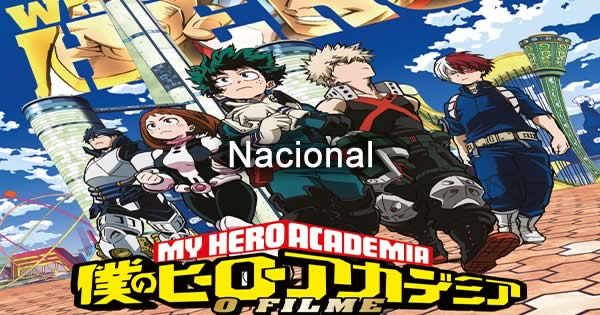 Região Sudeste - Exibição do Filme My Hero Academia: 2 Heróis - NIPPO  Brasília japan