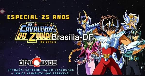 Otaloukos especial 25 anos de Cavaleiros do Zodíaco no Brasil 01/09/2019 - Brasília-DF