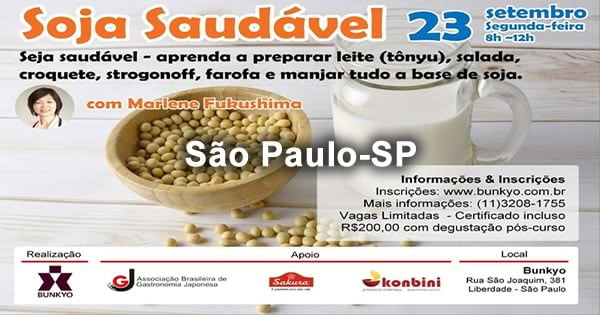 Oficina: Soja Saudável, com Marlene Fukushima 23/09/2019 - São Paulo-SP