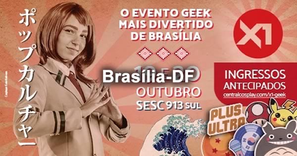 X1 Geek 2019 - Brasília-DF