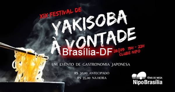 XIX Festival de Yakisoba Tênis de Mesa - 28/09/2019 - Clube Nipo - Brasília-DF