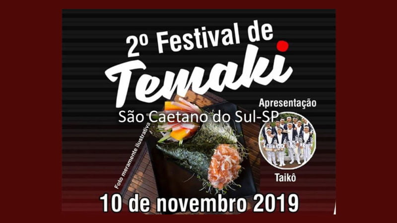 2º Festival de Temaki - 10/11/2019 - São Caetano do Sul-SP
