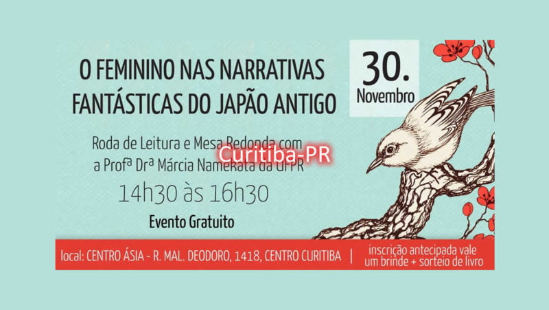 Roda de leitura: O feminino nas narrativas fantásticas do Japão - 30/11/2019 - Curitiba-PR Profª Drª Márcia Namekata