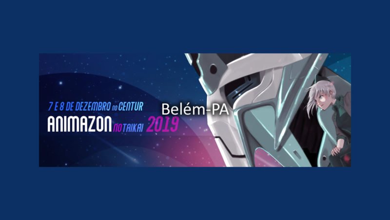 Animazon no Taikai 2019 - Belém-PA