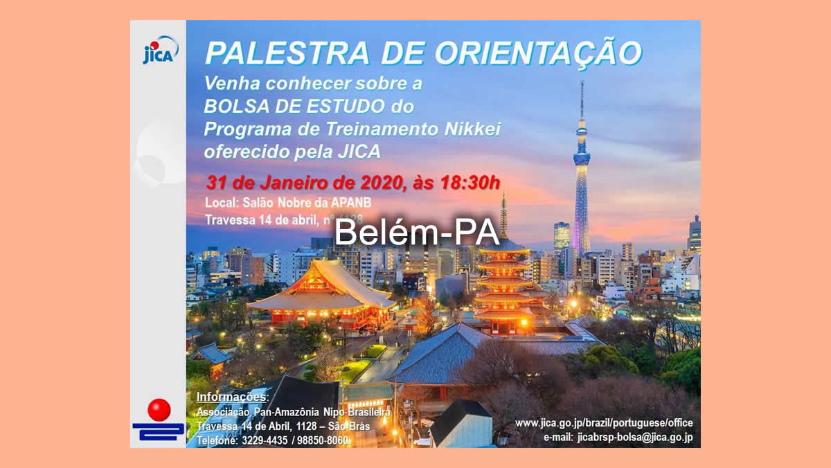 Palestra de orientação Bolsas de Estudo no Japão Jica - 31/01/2020 - Belém-PA