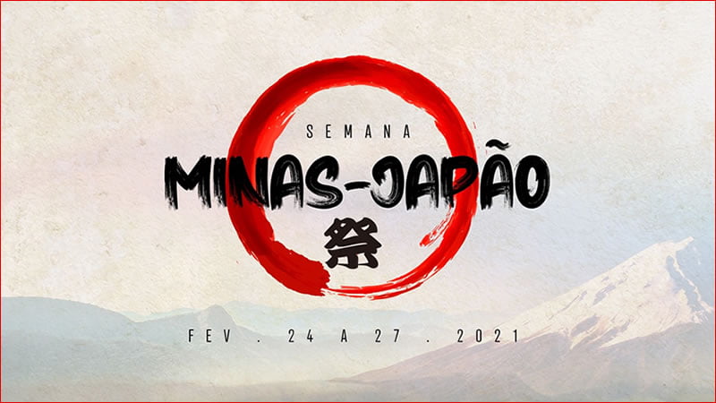 Semana Minas Japão 2021 online - Belo Horizonte-MG