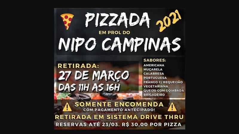 Pizzada 2021 em Prol do Nipo Campinas 27/03/2021 - Campinas-SP