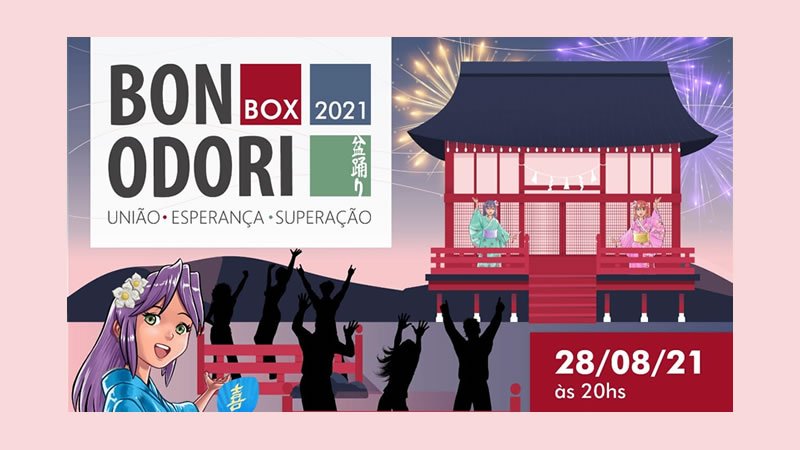 BON ODORI BOX 2021 ANBG - Goiânia-GO híbrido - presencial e online