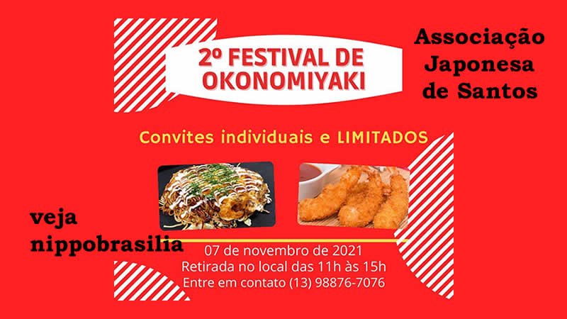2º Festival de Okonomiyaki 07/11/2021 - Santos-SP retirada