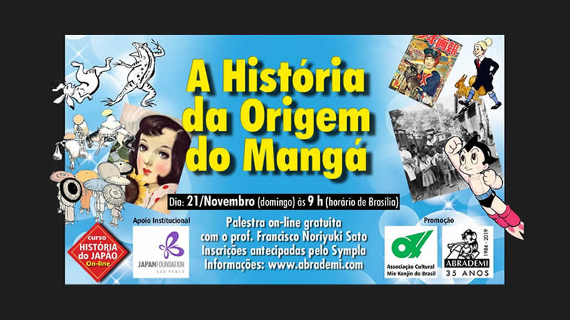 A História da Origem do Mangá 21/11/2021 - São Paulo-SP Online