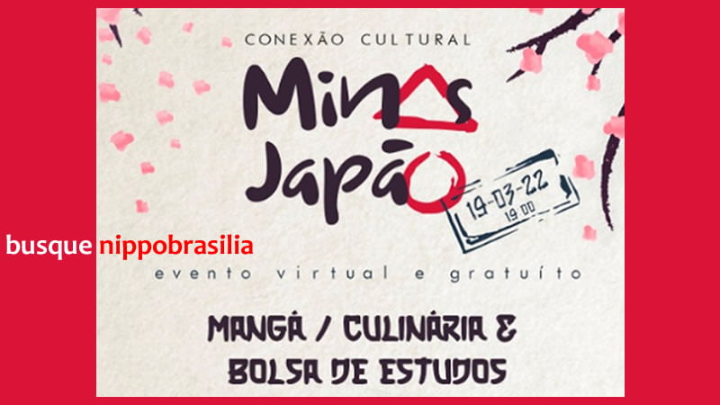 Conexão Cultural Minas Japão 2022 online - Belo Horizonte-MG