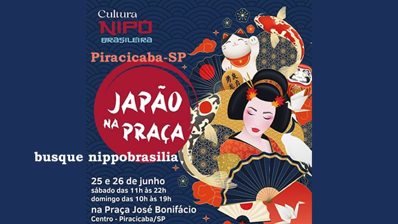 Japão na Praça 2022 - Nipo Piracicaba-SP