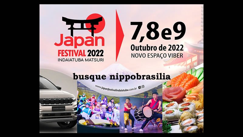 Japan Festival Indaiatuba 2022 - Indaiatuba-SP