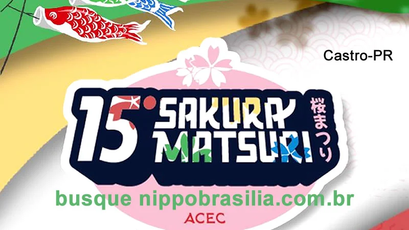 15º Sakura Matsuri 2023 ACEC - Castro-PR