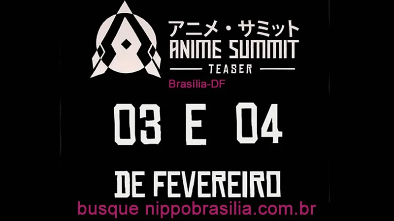 Anime Summit Teaser 2024 - Brasília-DF
