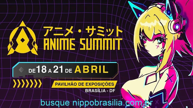 Anime Summit 2024 - Brasília-DF