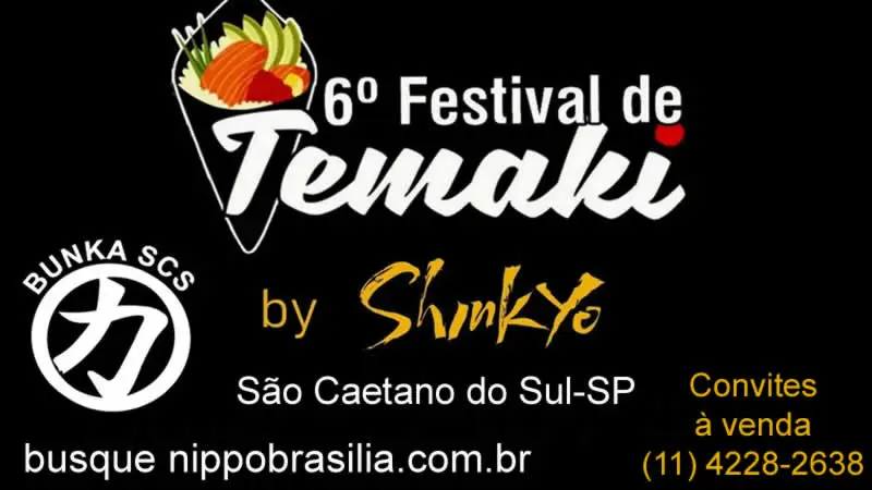 6º Festival de Temaki by Shinkyo 20/04/2024 - São Caetano do Sul-SP