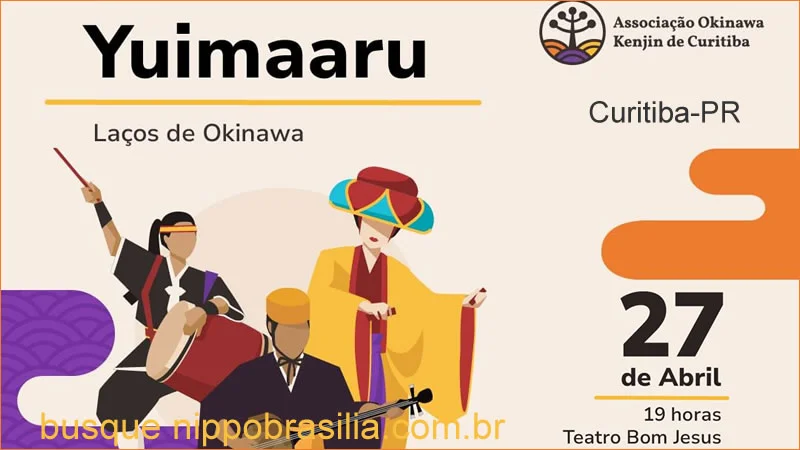 Yuimaaru - Laços de Okinawa - 27/04/2024 - Curitiba-PR