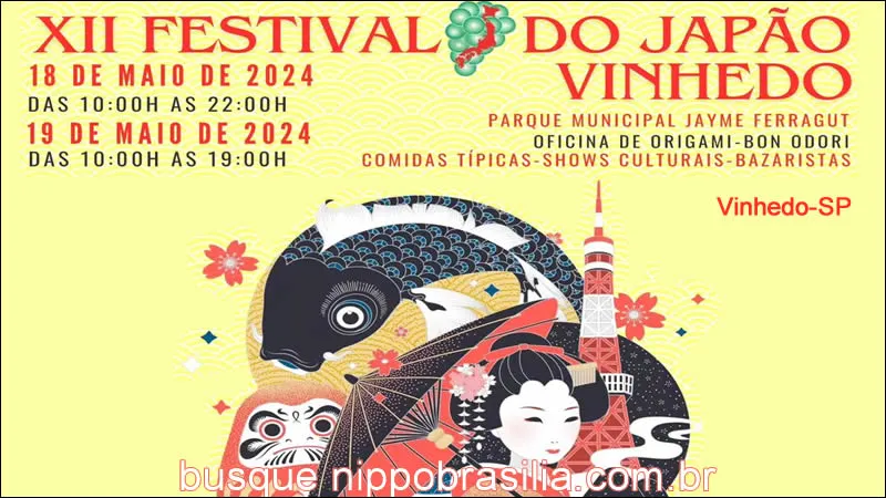 12º Festival do Japão de Vinhedo 2024 - Vinhedo-SP