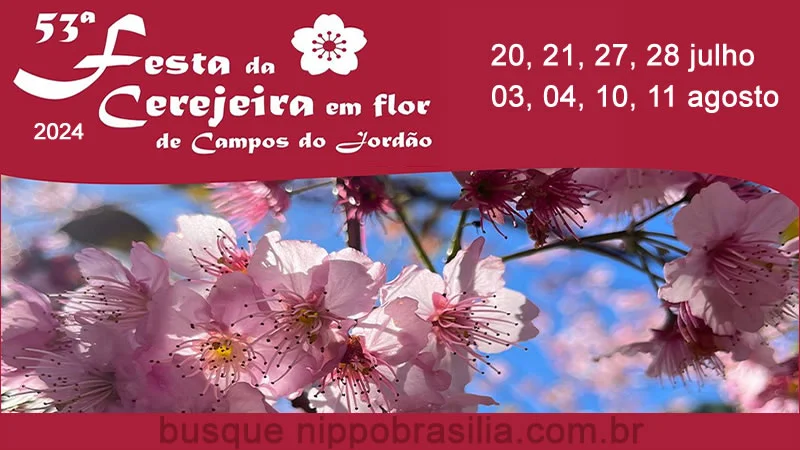 53ª Festa da Cerejeira 2024 - Campos do Jordão-SP
