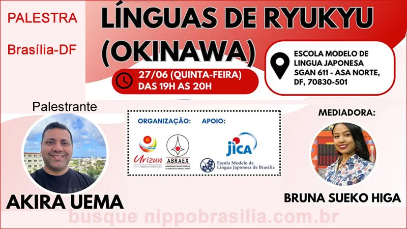 Palestra Línguas de Ruykyu Okinawa 27/06/2024 - Brasília-DF