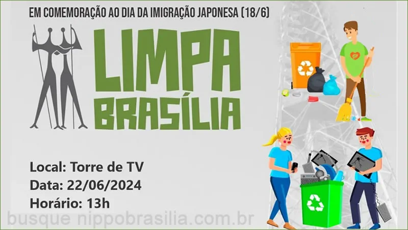 Projeto Limpa Brasília - 22/06/2024 - Brasília-DF