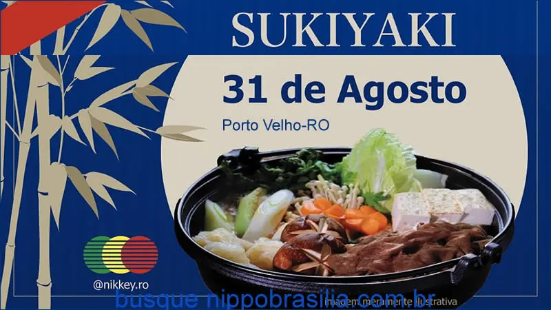 Sukiyaki do Nikkey - 31/08/2024 - Porto Velho-RO