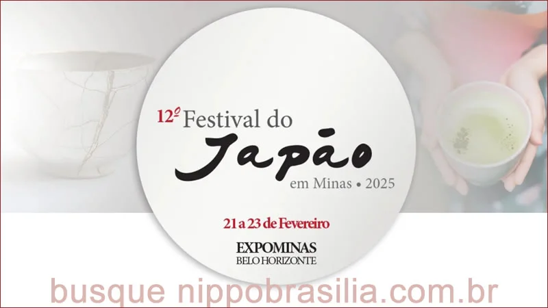 12º Festival do Japão em Minas 2025 - Belo Horizonte-MG