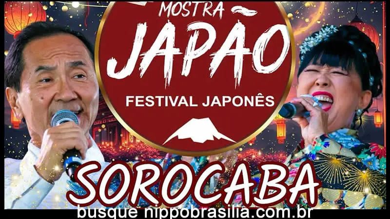 26ª Mostra Japão Festival Japonês 2024 - Sorocaba-SP