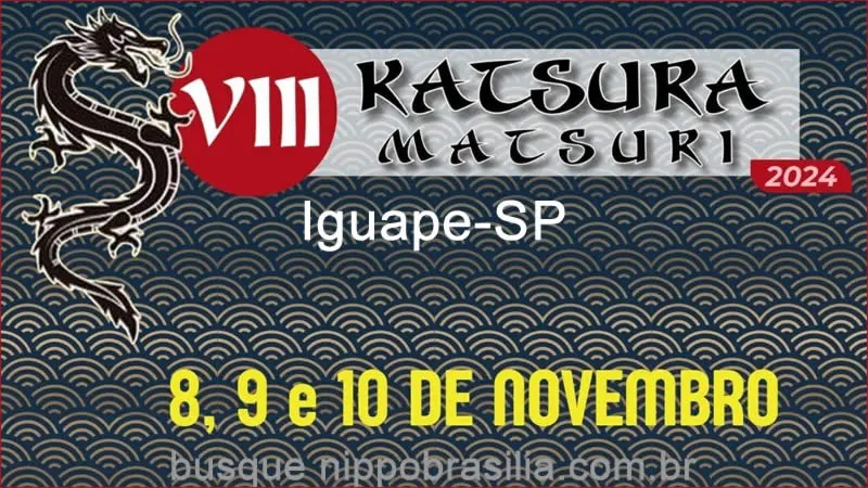 8º Katsura Matsuri 2024 - Iguape-SP