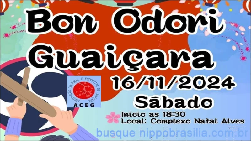 Bon Odori ACEG 16/11/2024 - Guaiçara-SP