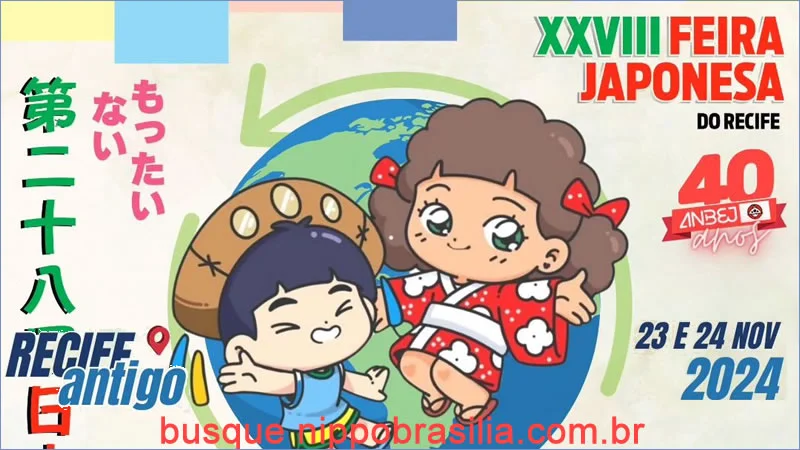 XXVIII Feira Japonesa do Recife 2024 - Recife-PE