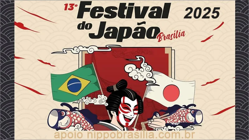 13º Festival do Japão Brasília 2025 - Brasília-DF