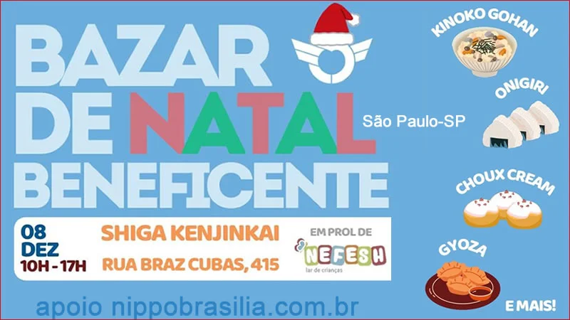 Bazar de Natal Beneficente Shiga Kenjinkai 08/12/2024 - São Paulo-SP