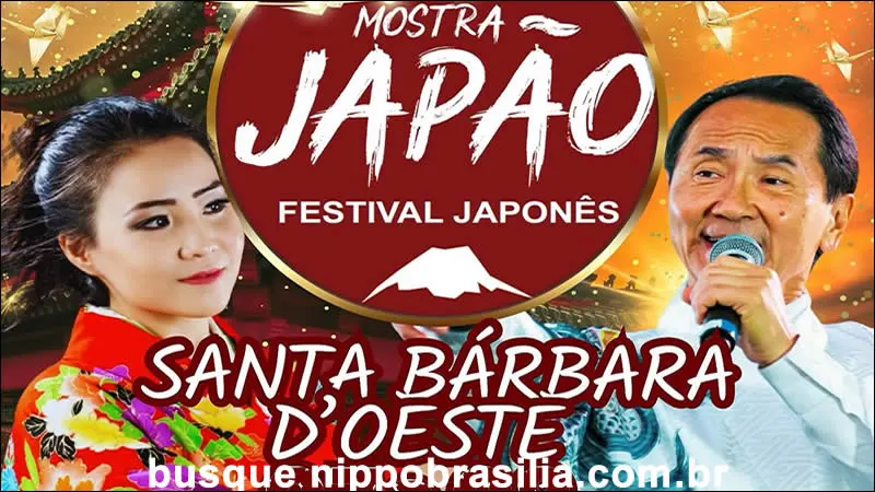 29ª Mostra Japão Festival Japonês 2025 - Santa Bárbara d'Oeste-SP