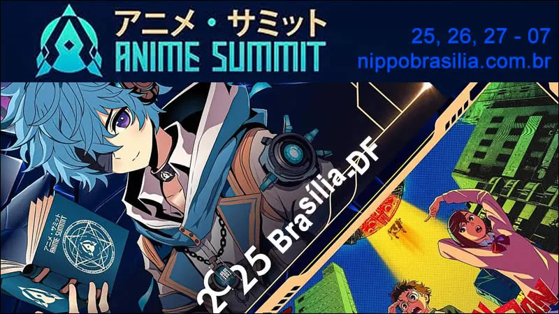 Anime Summit 2025 - Brasília-DF