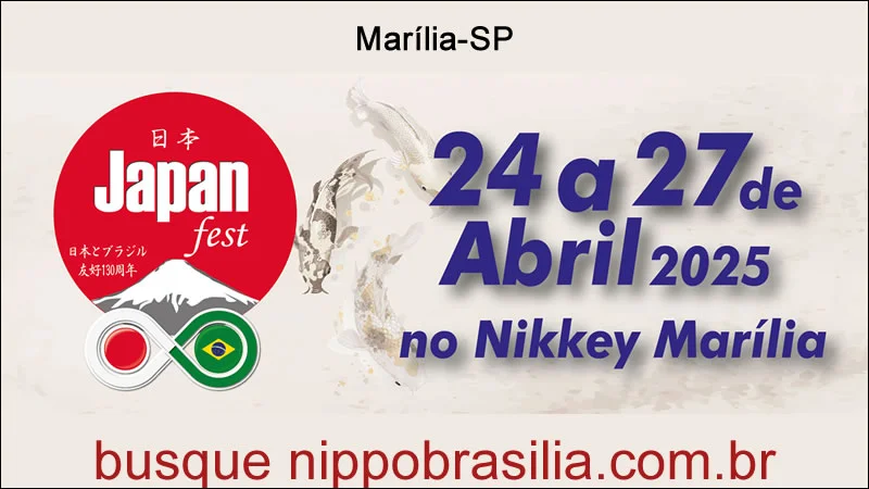 22º Japan Fest 2025 Marília-SP