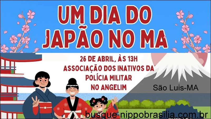 Um Dia do Japão no Maranhão 26/04/2025 - São Luis-MA