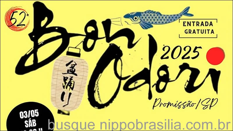 Bon Odori Nikkei Promissão 03/05/2025 - Promissão-SP
