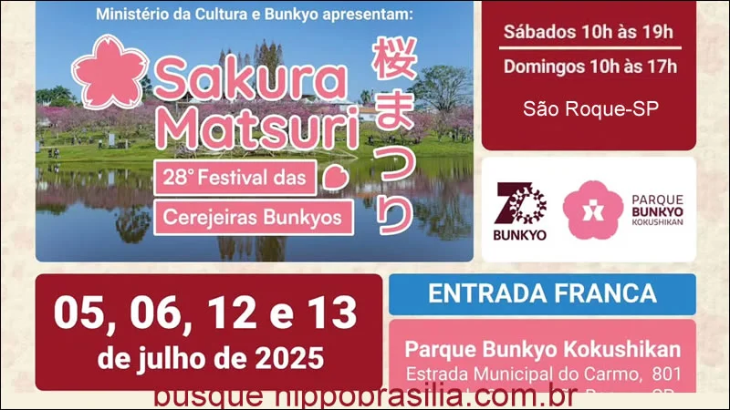 28º Sakura Matsuri 2025 - Festival das Cerejeiras Bunkyos - São Roque-SP