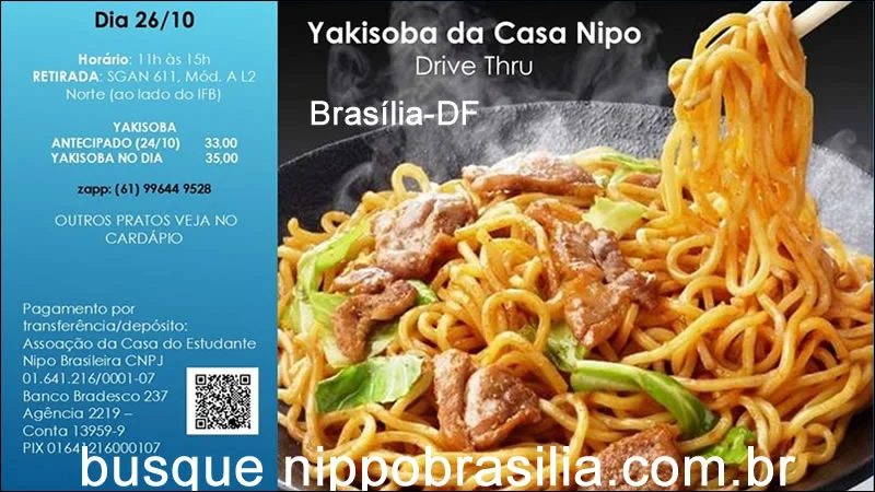 Yakisoba da Casa do Estudante Nipo-Brasileiro 26/10/2025 - Brasília-DF - Drive-Thru